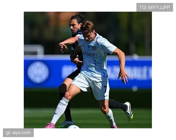 国米新赛季全面升级逼抢体系，状态回暖剑指巅峰